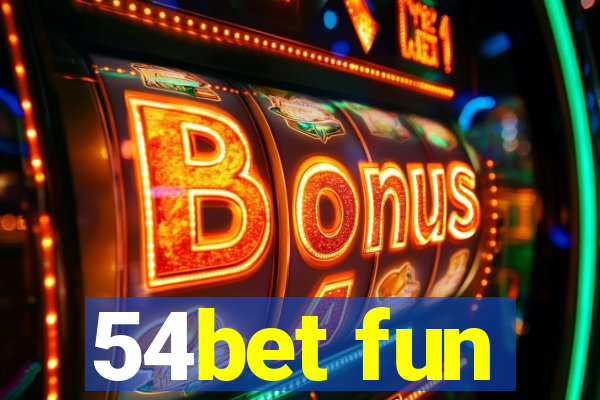 54bet fun